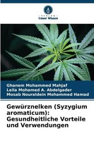 Ghanem Mohammed Mahjaf (U. A.) | GewüRznelken (Syzygium Aromaticum):...