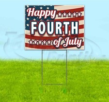 HAPPY FOURTH OF JULY 18x24 Yard Sign WITH STAKE Corrugated Bandit USA HOLIDAY