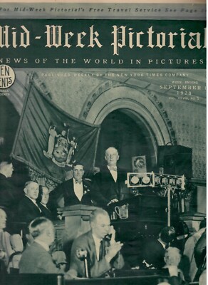 Mid-Week Pictorial - Governor Alfred E. Smith on Cover - September 1, 1928