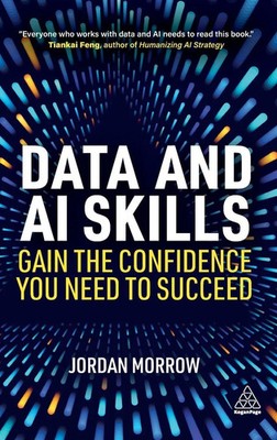 Data and AI Skills | Gain the Confidence You Need to Succeed | Jordan Morrow