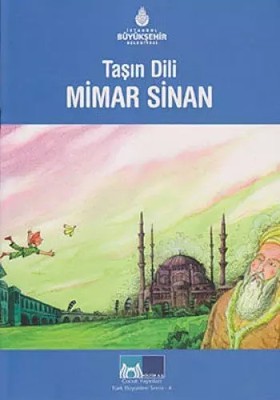 MİMAR SİNAN TAŞIN DİLİ, Kolektif