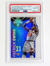2014 Totally Certified Mirror Platinum Blue Die-Cut 127 Patrick Ewing /74 PSA 10