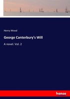 Henry Wood | George Canterbury's Will | Taschenbuch | Englisch (2017) | 300 S.