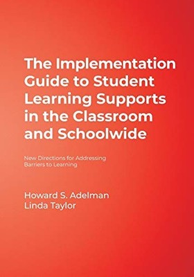 The Implementation Guide to Student Learning Support...
