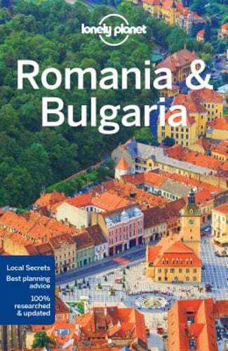 Lonely Planet Romania & Bulgaria by Lonely Planet: Used