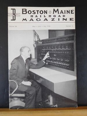 Boston & Maine Railroad Mitarbeitermagazin 1958 Mai Juni Juli Zugversand m