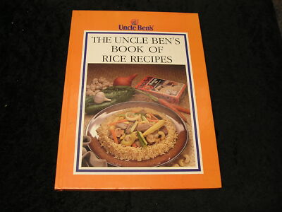 The Uncle Ben's Book of Rice Recipes