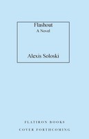 Flashout Alexis Soloski