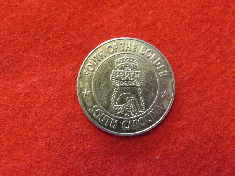 SOUTH of the BORDER Good Luck Token Coin Souvenir VINTAGE South Carolina