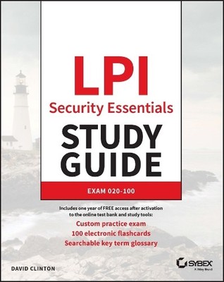 LPI Security Essentials Study Guide by David Clinton - 9781394196531