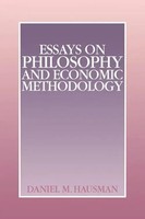 Daniel M. Hausman | Essays On Philosophy And Economic Methodology | Taschenbuch