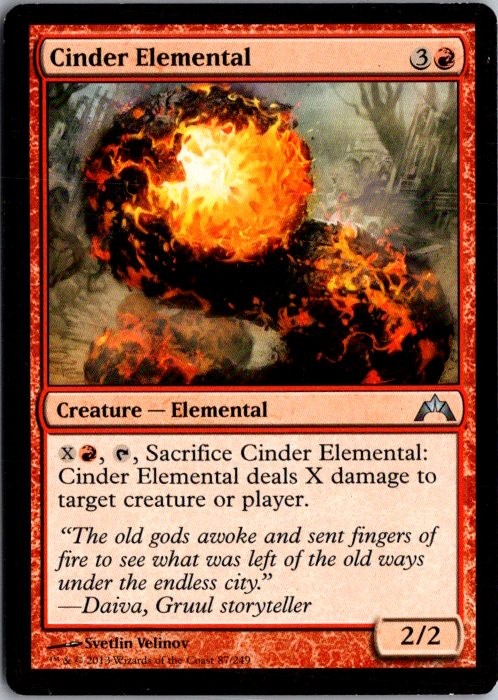CINDER ELEMENTAL 87 UC GATECRASH LP