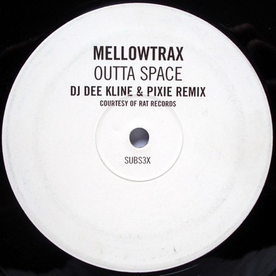 Mellow Trax - Outta Space (DJ Dee Kline & Pixie Remix) (12'', S/Sided, W/Lbl, ...