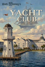 Yacht Club Resort Lighthouse Epcot Center Walt Disney Travel Poster MATTE 11X17