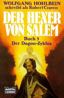 Der Hexer von Salem, Buch 3: Der Dagon- Zyklus von Hohlb... | Buch | Zustand gut