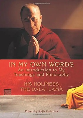 In My Own Words: An Introduction to My Teachings and Philosophy
