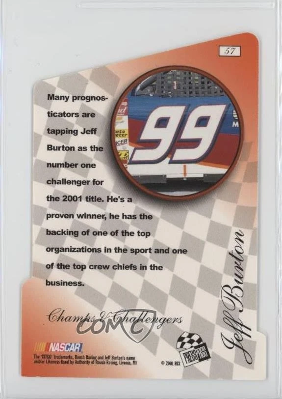 2001 Press Pass Premium Champs & Challengers Jeff Burton #57 - Image 2 of 2