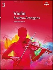 New Violin Scales Arpeggios ABRSM Grade 3 From 2012 ABRSM Scales Arpeggios Uk