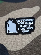 Star Wars Jedi Master YODA "Offened You Are A Sh!t I Do Not Give" Enamel Pins***