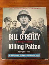 Killing Patton Audio book by Bill O'Reilly & Martin Dugard 7 CDs read by OReilly