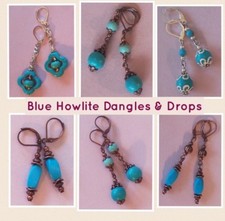 BLUE HOWLITE Dangles and Drops earring handcrafted U CHOOSE X2