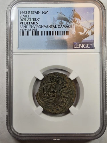 1663 R Spain 16M Seville Dot At "Rex" NGC VF Details