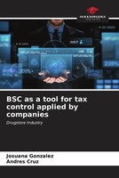Josuana Gonzalez (U. A.) | BSC As A Tool For Tax Control Applied By Companies