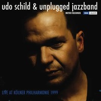 Live At KöLner Philharmonie 1999 | Udo Schild | Vinyl / Schallplatte | 2022