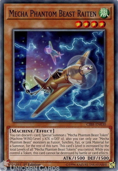 CIBR-EN030 Mecha Phantom Beast Raiten Common 1st Edition Mint Yu-Gi-Oh! Card