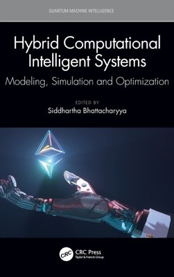 HYBRID COMPUTATIONAL INTELLIGENT SYSTEMS von BHATTACHARYYA, SIDDH (gebunden)
