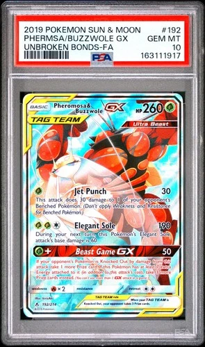 PSA 10 Pheromosa & Buzzwole GX 192/214 Pokemon Unbroken Bonds Full Art 2019