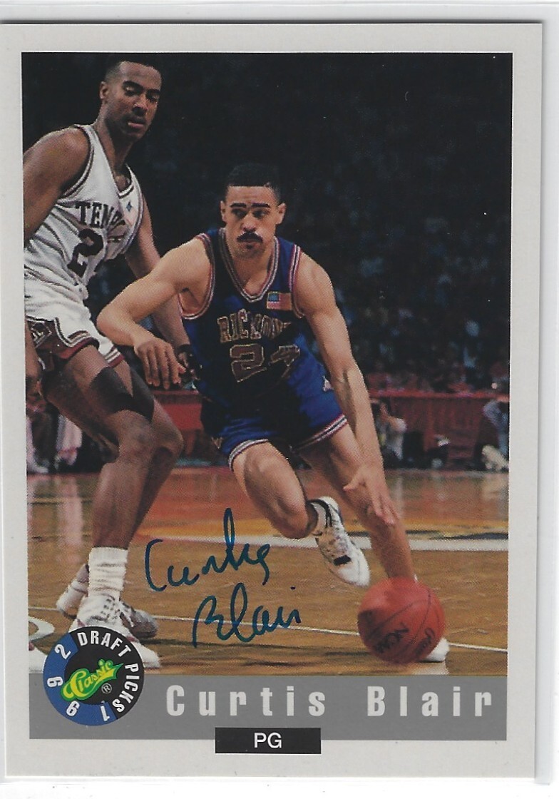 CURTIS BLAIR RICHMOND SPIDERS BASKETBALL 1992 CLASSIC CERT AUTO AUTOGRAPH CARD