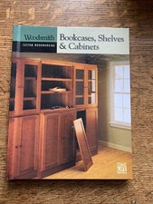 Woodsmith Custom Woodworking: Bookcases, Shelves & Cabinets, Hardback Book 1999