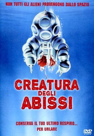 CREATURA DEGLI ABISSI  HORROR