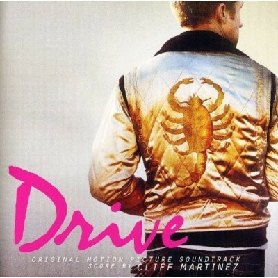 Drive (Original Motion Picture Soundtrack) by Drive / O.S.T. (Record, 2017)
