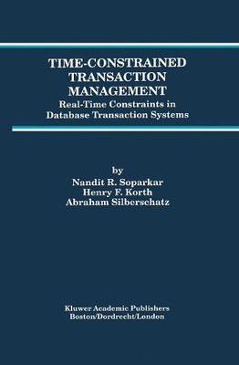 Time-Constrained Transaction Management - 9781461286158