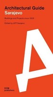 Sarajevo. Architectural Guide, Lift Sarajevo