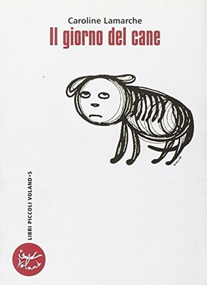 Caroline Lamarche S. Ricciardi Il giorno del cane (Paperback) (UK IMPORT)