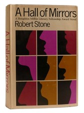 Robert Stone A HALL OF MIRRORS  1st Edition 1st Printing