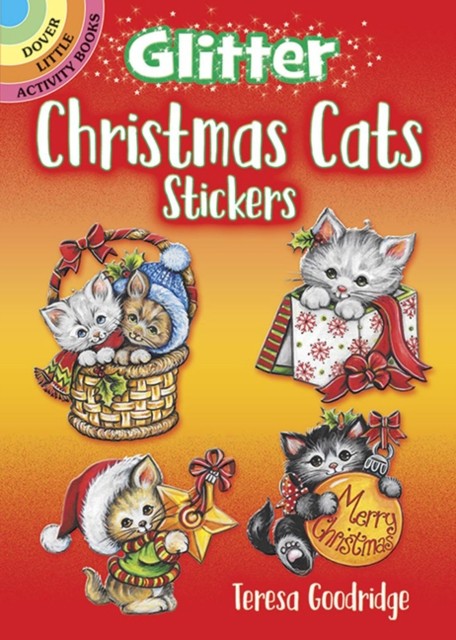Glitter Christmas Cats Stickers by Teresa Goodridge (Paperback Book)