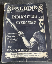 vtg Spalding's Athletic Library Indian Club Exercises Edward B. Warman