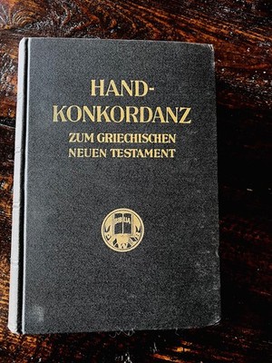 Hand-Konkordanz Zum Griechischen Neuen Testament Concordance Alfred Schmoller