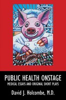 M. D. David J. Holcombe | Public Health Onstage | Taschenbuch | Englisch (2017)