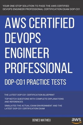 Mathieu - AWS  AWS Certified DevOps Engineer Professional DOP-C01 Pr - X555z