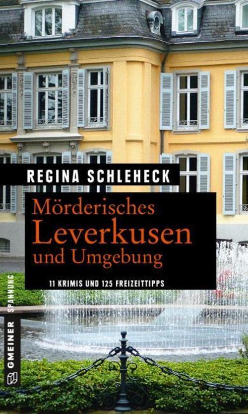 Thumbnail - Mörderisches Leverkusen Und Umgebung Regina Schleheck