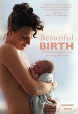 Suzanne Yates Beautiful Birth (Paperback) (UK...