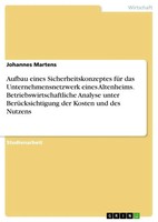 Johannes Martens | Aufbau Eines Sicherheitskonzeptes FüR Das...