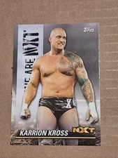 2021 KARRION KROSS TOPPS WWE NXT WE ARE NEXT WWE WWF WRESTLING CARD #NXT29 