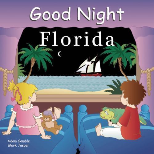 Good Night Florida; Good Night Our World - 9781602190450, board book, Gamble