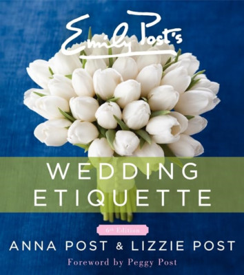 Emily Post's Wedding Etiquette, 6e - HardBack NEW Anna Post(Autho 2014-01-30